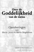 Over de Goddelijkheid van de mens - Gabriela Gaastra-Levin -, Boeken, Verzenden, Nieuw