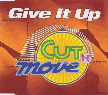 CutnMove - Give It Up, Verzenden