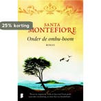 Onder de ombu-boom 9789022556511 Santa Montefiore, Boeken, Verzenden, Gelezen, Santa Montefiore