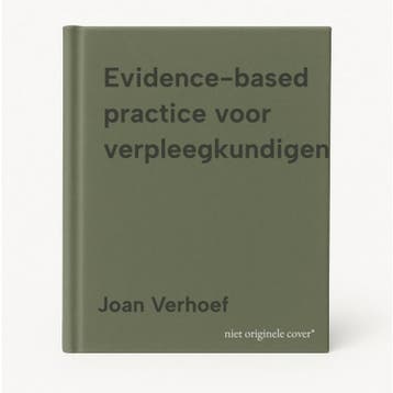 Evidence-based practice voor verpleegkundigen 9789024428632, Verzenden, Gelezen, Joan Verhoef