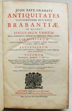 Gramaye - Antiquitates Illustrissimi Ducatus Brabantiae -