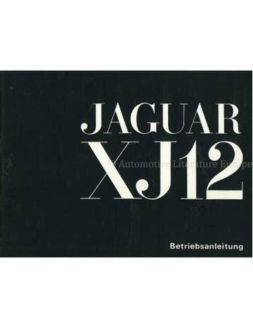 1972 JAGUAR XJ12 INSTRUCTIEBOEKJE DUITS, Ophalen of Verzenden