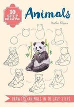 10 Step Drawing: Animals 9781782216605 Heather Kilgour, Verzenden, Heather Kilgour