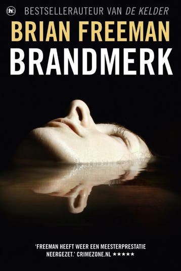 Brandmerk 9789044356892 Brian Freeman, Boeken, Verzenden, Gelezen, Brian Freeman