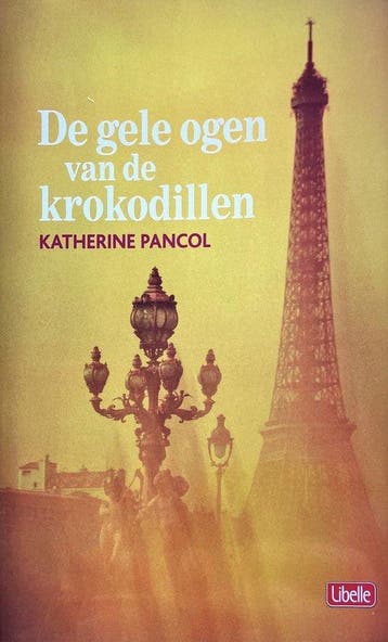 De gele ogen van de krokodillen - Katherine Pancol, Verzenden, Zo goed als nieuw, Kathérine Pancol