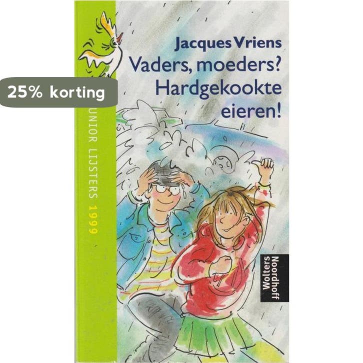 Vaders, moeders? Hardgekookte eieren! 9789001552299, Boeken, Schoolboeken, Zo goed als nieuw, Verzenden