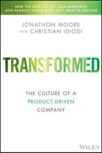 Silicon Valley Product Group- Transformed 9781119697336, Verzenden, Marty Cagan