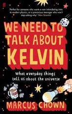 We Need To Talk About Kelvin 9780571244034 Marcus Chown, Verzenden, Marcus Chown