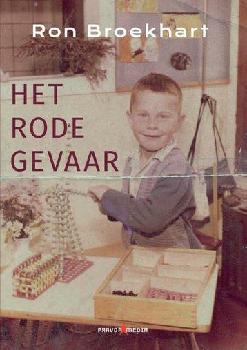 Het rode gevaar 9789464430875 Ron Broekhart, Verzenden, Gelezen, Ron Broekhart
