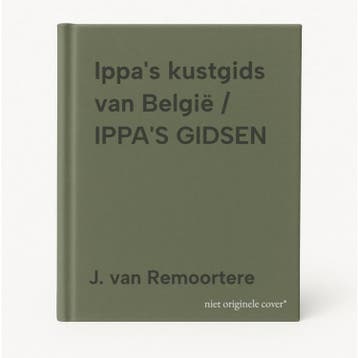 Ippas kustgids van België / IPPAS GIDSEN 9789020932126, Boeken, Verzenden, Gelezen, J. van Remoortere