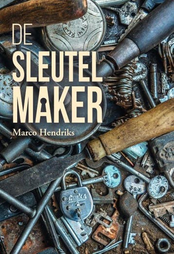 De sleutelmaker 9789083002149 Marco Hendriks, Verzenden, Gelezen, Marco Hendriks