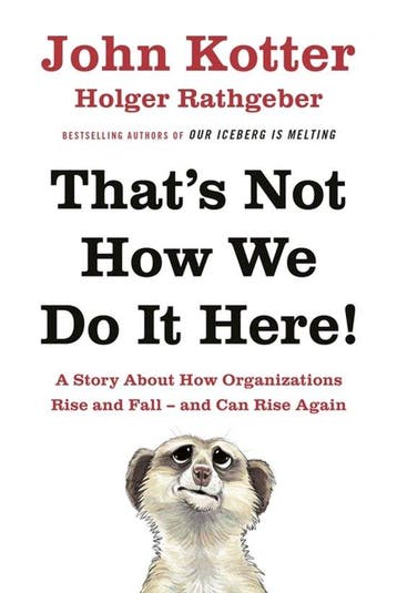 Thats Not How We Do it Here 9780241255360 John Kotter, Verzenden, Zo goed als nieuw, John Kotter