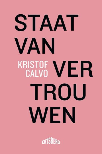 Staat van vertrouwen (9789464750270, Kristof Calvo), Verzenden