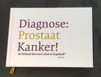 Diagnose Prostaat Kanker 9789463963404 Mimi Van Meir, Verzenden, Mimi Van Meir