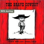 The Brave Cowboy 9780740706493 Joan Walsh Anglund, Verzenden, Gelezen, Joan Walsh Anglund