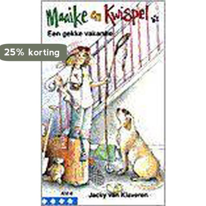Maaike en Kwispel / Een gekke vakantie / Klavertje, Boeken, Kinderboeken | Jeugd | onder 10 jaar, Gelezen, Verzenden