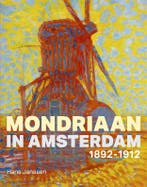 Mondriaan in Amsterdam 1898-1912 9789068686340 Hans Janssen, Verzenden, Gelezen, Hans Janssen