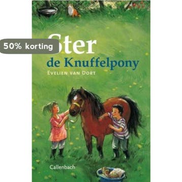 Ster de knuffelpony 9789026614965 E. van Dort, Verzenden, E. van Dort