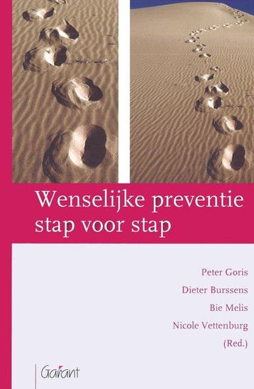 Wenselijke preventie stap voor stap 9789044122459 P. Goris, Verzenden, Gelezen, P. Goris
