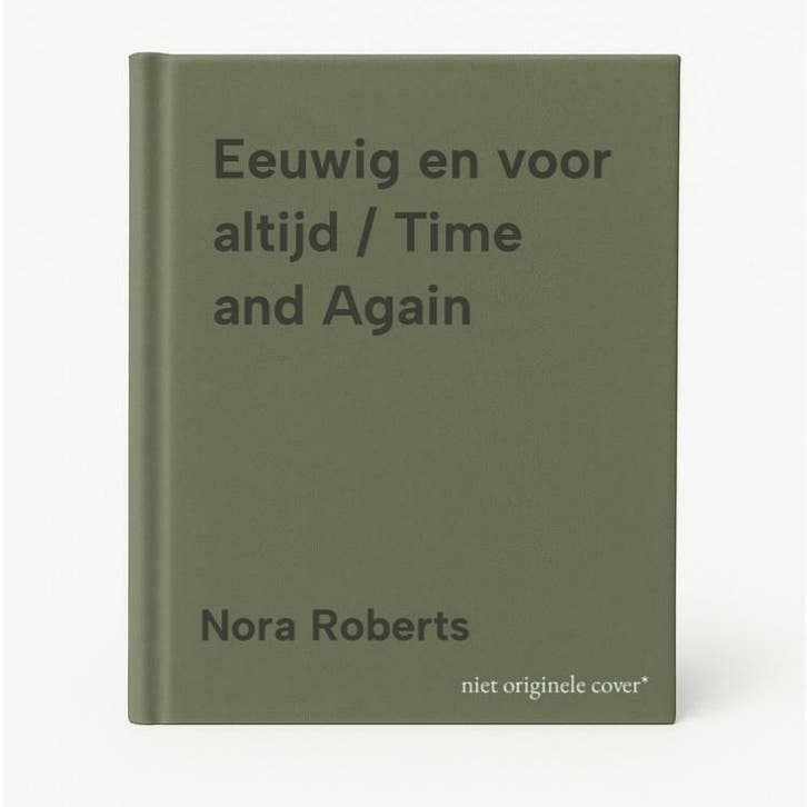 Eeuwig en voor altijd / Time and Again 9789402715958, Boeken, Romans, Zo goed als nieuw, Verzenden