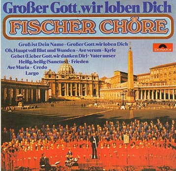 Fischer Chöre - Großer Gott, Wir Loben Dich, Verzenden, Gebruikt