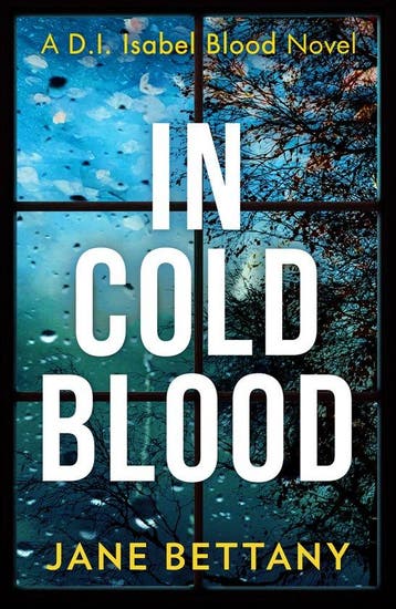 In Cold Blood A gripping murder mystery novel perfect for, Verzenden, Zo goed als nieuw, Jane Bettany