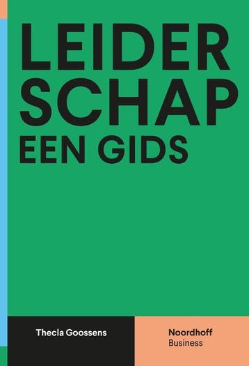 Leiderschap, een gids 9789001893224 Thecla Goossens, Verzenden, Zo goed als nieuw, Thecla Goossens