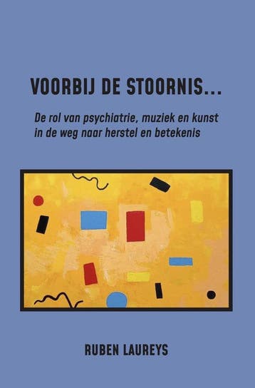Voorbij de stoornis 9789493293731 Ruben Laureys, Verzenden, Zo goed als nieuw, Ruben Laureys