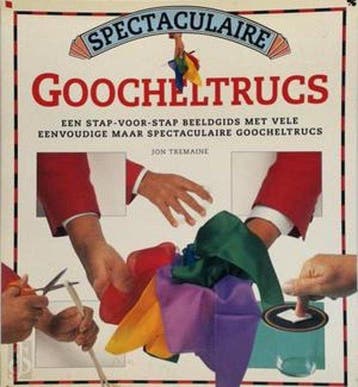 Spectaculaire goocheltrucs 9789039602140 Jon Tremaine, Verzenden, Jon Tremaine