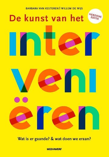 De Kunst Van Het Intervenieren | Nieuw, Verzenden, Barbara Kesteren; Hanneke Laarakker; Willem Wijs