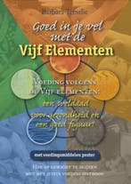 GOED IN JE VEL MET DE VIJF ELEMENTEN 9789063788353, Boeken, Verzenden, Gelezen, Barbara Temelie