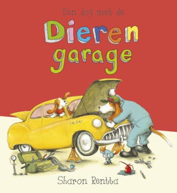 Een dag met de dierengarage 9789025865672 Sharon Rentta, Verzenden, Sharon Rentta