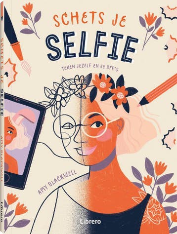 Schets je selfie 9789463594776 Amy Blackwell, Verzenden, Amy Blackwell