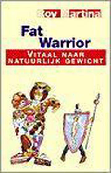 Fat warrior 9789055990351 R. Martina, Verzenden, R. Martina