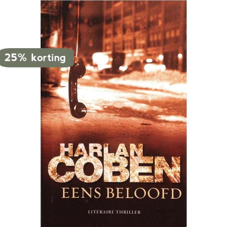 Eens beloofd - Harlan Coben 9789085642084 Harlan Coben, Livres, Thrillers, Envoi