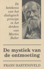 MYSTIEK VAN DE ONTMOETING - DENKEN VAN MARTIN BUBER, Verzenden, Gelezen, HARTENSVELD F.