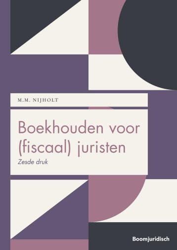 Boekhouden Voor (Fiscaal) Juristen | M.M. Nijholt | Nieuw, Verzenden, Nieuw, M.M. Nijholt