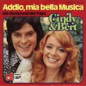 Cindy &amp; Bert - Addio, Mia Bella Musica, Verzenden