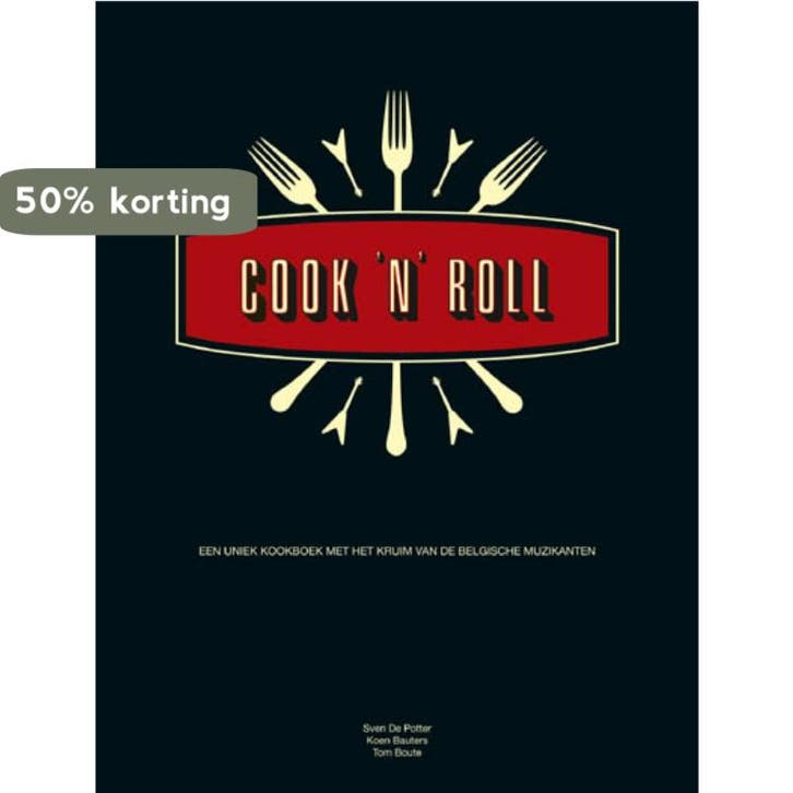 Cook n roll 9789020993363 Koen Bauters, Livres, Livres de cuisine, Envoi