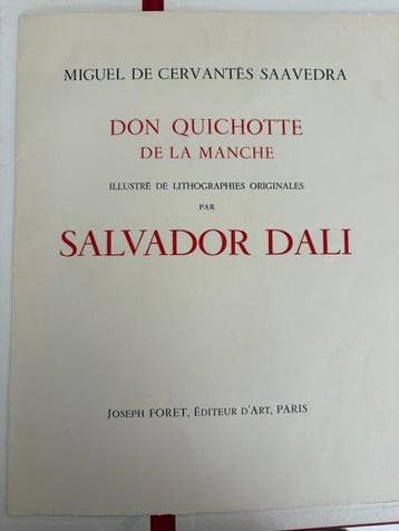 Signé ; Salvador Dalí / Cervantes - Don Quichotte de la