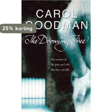 Drowning Tree 9780099468127 Carol Goodman, Verzenden, Carol Goodman