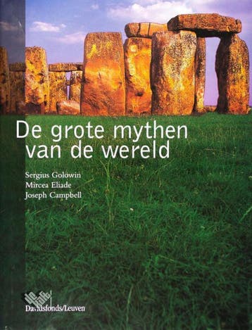 De grote mythen van de wereld 9789058260260 Sergius Golowin, Verzenden, Sergius Golowin