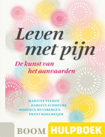 Leven met pijn / Boom Hulpboek 9789461050816, Verzenden, Karlein Schreurs
