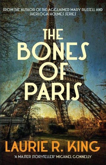 The Bones of Paris 9780749015879 Laurie R. King, Verzenden, Gelezen, Laurie R. King