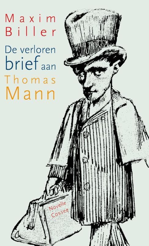De verloren brief aan Thomas Mann 9789059365339 Maxim Biller, Livres, Romans, Envoi