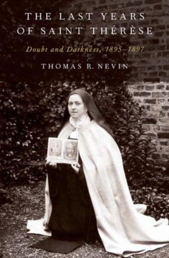 The Last Years of Saint Therese 9780199987665, Boeken, Taal | Engels, Zo goed als nieuw, Verzenden