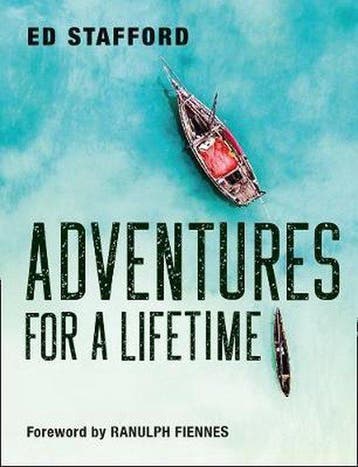 Adventures for a Lifetime 9780008306359 Ed Stafford, Verzenden, Ed Stafford