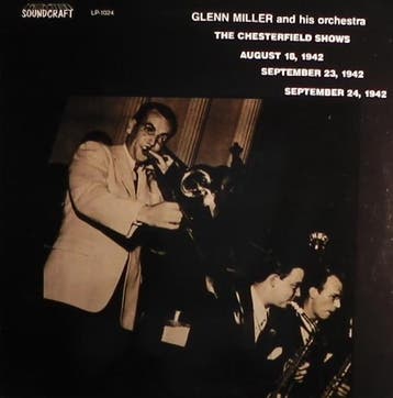 Glenn Miller And His Orchestra - The Chesterfield Shows, Verzenden, Gebruikt