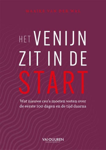 Het Venijn Zit In De Start | Maaike Wal | Nieuw, Verzenden, Nieuw, Maaike Wal