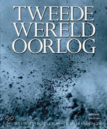 Tweede Wereldoorlog 9789077445068 H.P. Willmott, Verzenden, H.P. Willmott